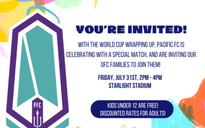 World Cup Wrap Up Family Celebration with Pacific FC